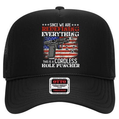 Since WeRe Redefining Everything Cordless Hole Puncher Gun High Crown Mesh Back Trucker Hat