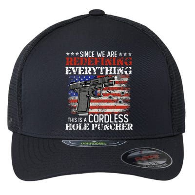 Since WeRe Redefining Everything Cordless Hole Puncher Gun Flexfit Unipanel Trucker Cap