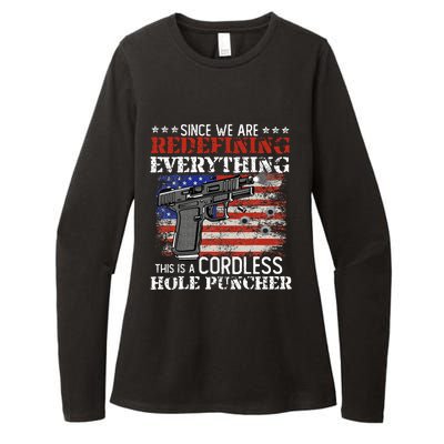 Since WeRe Redefining Everything Cordless Hole Puncher Gun Womens CVC Long Sleeve Shirt