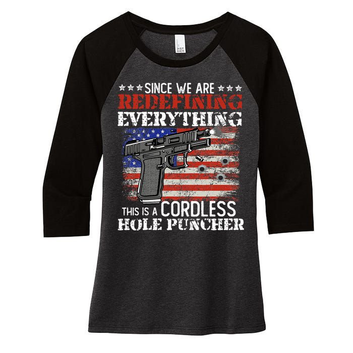 Since WeRe Redefining Everything Cordless Hole Puncher Gun Women's Tri-Blend 3/4-Sleeve Raglan Shirt