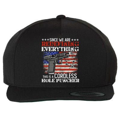 Since WeRe Redefining Everything Cordless Hole Puncher Gun Wool Snapback Cap