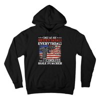 Since We're Redefining Everything Cordless Hole Puncher Gun Hoodie