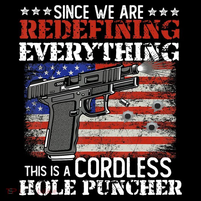Since We're Redefining Everything Cordless Hole Puncher Gun Full-Length Apron With Pockets