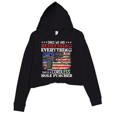 Since We're Redefining Everything Cordless Hole Puncher Gun Crop Fleece Hoodie