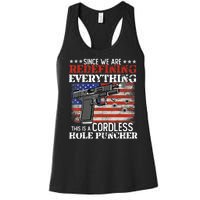 Since We're Redefining Everything Cordless Hole Puncher Gun Women's Racerback Tank