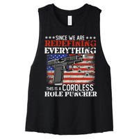 Since We're Redefining Everything Cordless Hole Puncher Gun Women's Racerback Cropped Tank