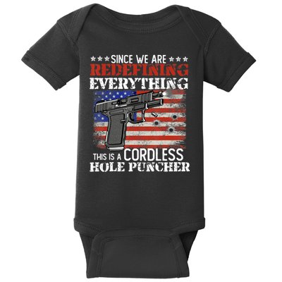 Since We're Redefining Everything Cordless Hole Puncher Gun Baby Bodysuit