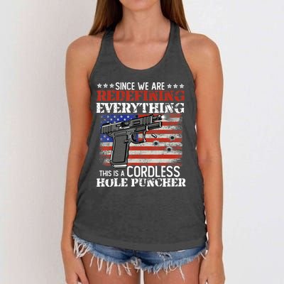 Since We're Redefining Everything Cordless Hole Puncher Gun Women's Knotted Racerback Tank