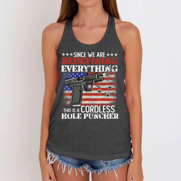 Since We're Redefining Everything Cordless Hole Puncher Gun Women's Knotted Racerback Tank