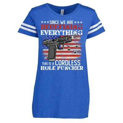 Since We're Redefining Everything Cordless Hole Puncher Gun Enza Ladies Jersey Football T-Shirt