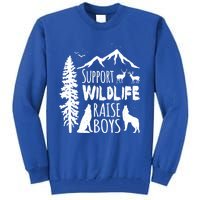 Support Wildlife Raise Gift Great Gift For Mom And Dad Tall Sweatshirt