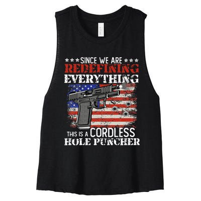 Since Were Redefining Everything Cordless Hole Puncher Gun Women's Racerback Cropped Tank