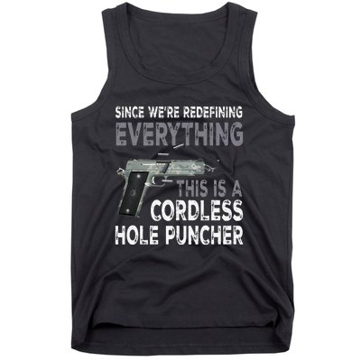 Since Were Redefining Everything This Is A Cordless Hole Tank Top