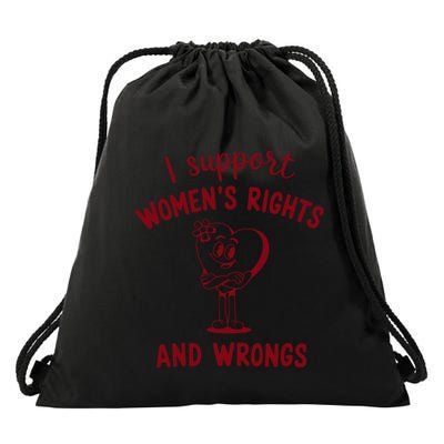 Support Women Rights And Wrongs Feminism Drawstring Bag