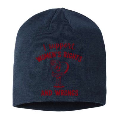 Support Women Rights And Wrongs Feminism Sustainable Beanie