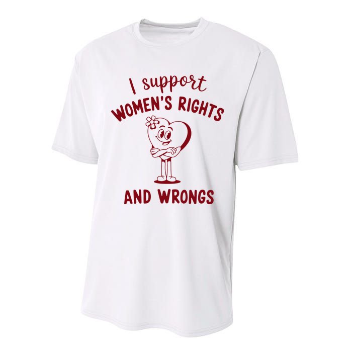 Support Women Rights And Wrongs Feminism Performance Sprint T-Shirt