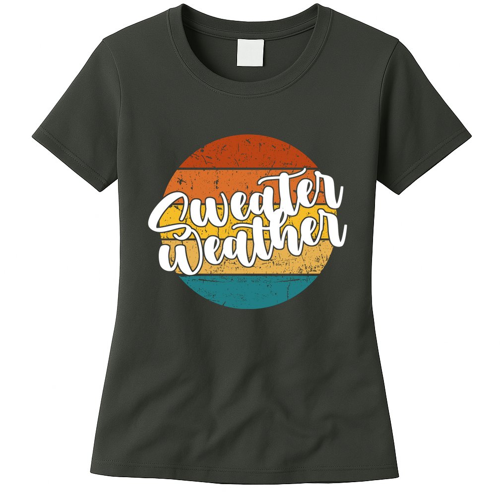 Sweater Weather Retro Vintage Fall Womens T-Shirt
