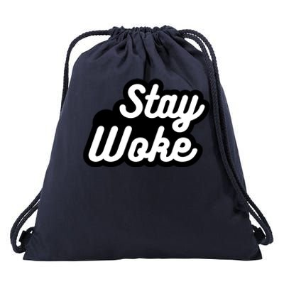 Stay Woke Drawstring Bag