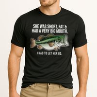 She Was Short Fat And Had A Big Mouth Bass Funny Fishing Cooling Performance Crew T-Shirt