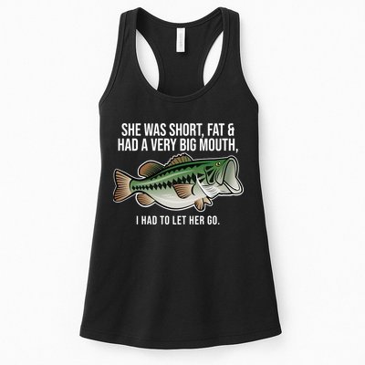She Was Short Fat And Had A Big Mouth Bass Funny Fishing Womens Tank Top