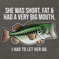 She Was Short Fat And Had A Big Mouth Bass Funny Fishing Cotton Canvas Backpack