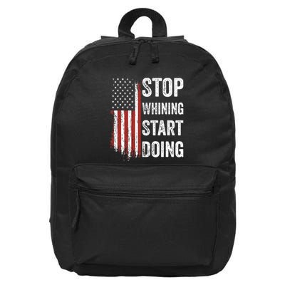 Stop Whining Start Doing 16 in Basic Backpack