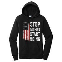 Stop Whining Start Doing Women's Pullover Hoodie