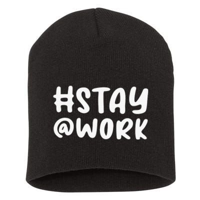 Stay Work shirt Staywork Short Acrylic Beanie