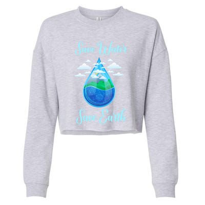 Save Water Save Life World Water Day Gift Cropped Pullover Crew