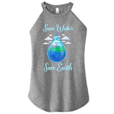 Save Water Save Life World Water Day Gift Women's Perfect Tri Rocker Tank