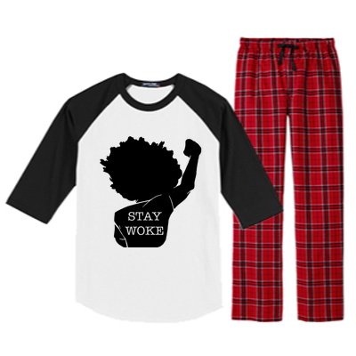 Stay Woke Strong Black Meaningful Gift Raglan Sleeve Pajama Set