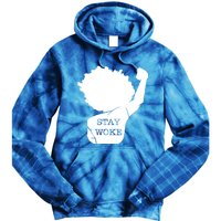 Stay Woke Strong Black Meaningful Gift Tie Dye Hoodie