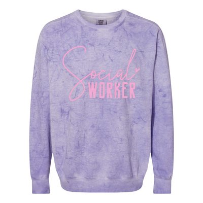 Social Work Social Worker Cool Gift Colorblast Crewneck Sweatshirt