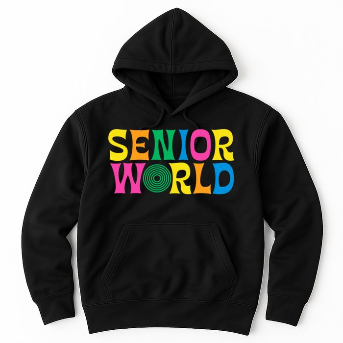 Senior World Hoodie