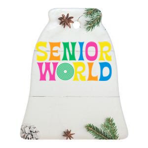 Senior World Ceramic Bell Ornament