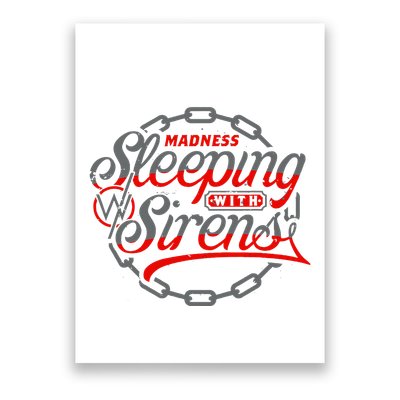 S.L.E.E.P.I.N.G With Sirens Red Chain Poster