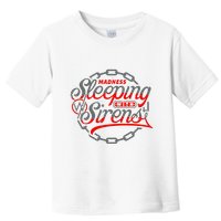 S.L.E.E.P.I.N.G With Sirens Red Chain Toddler T-Shirt