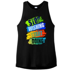 Stop Wishing Start Doing Inspirational Quote Ladies PosiCharge Tri-Blend Wicking Tank