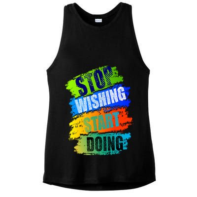 Stop Wishing Start Doing Inspirational Quote Ladies PosiCharge Tri-Blend Wicking Tank