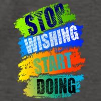 Stop Wishing Start Doing Inspirational Quote Vector Backpack