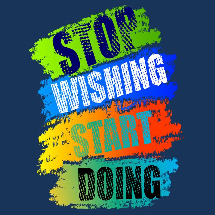 Stop Wishing Start Doing Inspirational Quote T-Shirt