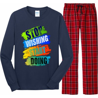 Stop Wishing Start Doing Inspirational Quote Long Sleeve Pajama Set