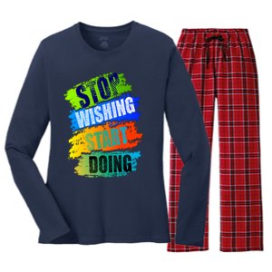 Stop Wishing Start Doing Inspirational Quote Women's Long Sleeve Flannel Pajama Set 