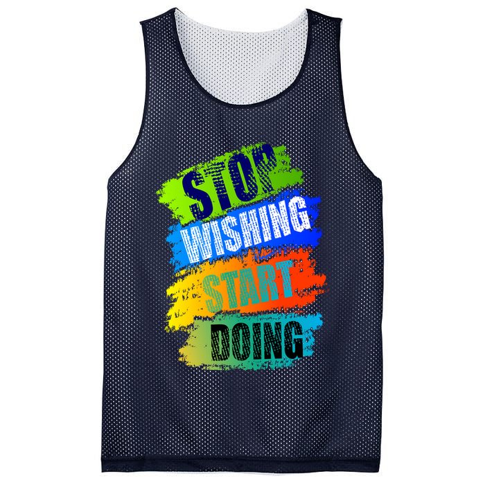 Stop Wishing Start Doing Inspirational Quote Mesh Reversible Basketball Jersey Tank