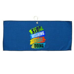 Stop Wishing Start Doing Inspirational Quote Large Microfiber Waffle Golf Towel