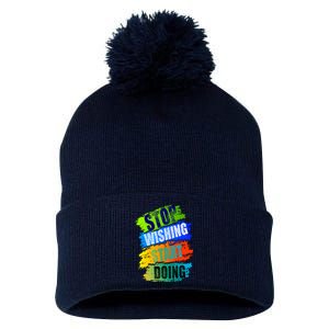 Stop Wishing Start Doing Inspirational Quote Pom Pom 12in Knit Beanie