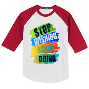 Stop Wishing Start Doing Inspirational Quote Kids Colorblock Raglan Jersey