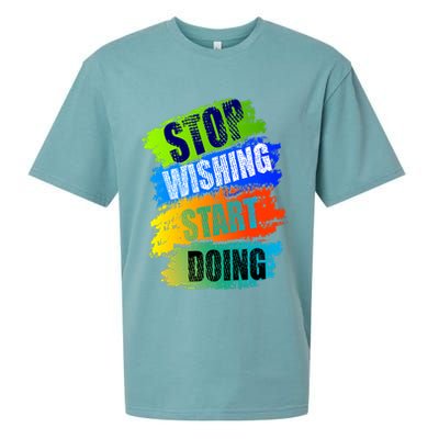Stop Wishing Start Doing Inspirational Quote Sueded Cloud Jersey T-Shirt