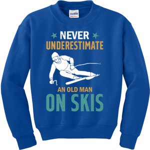 Ski Winter Skiing Never Underestimate An Old On Skis Gift Kids Sweatshirt