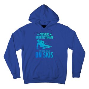 Ski Winter Skiing Never Underestimate An Old On Skis Gift Hoodie